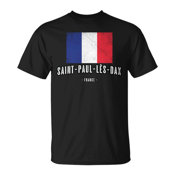 City Of Saint-Paul-Lès-Dax France French Flag Drapeau T-Shirt