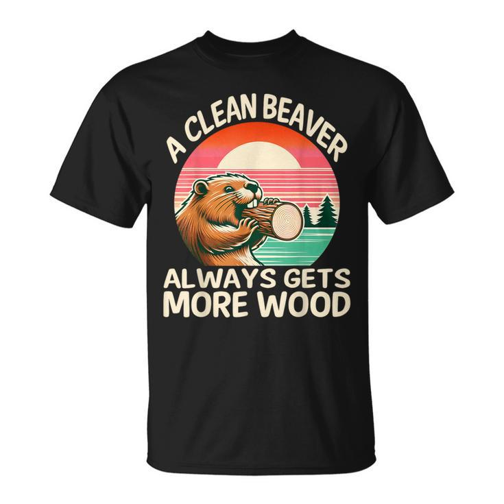 A Clean Beaver Always Gets More Wood Adult Joke Men T-Shirt