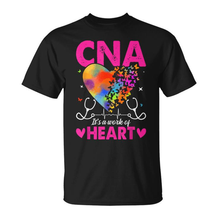 Cna It's A Work Of Heart T-Shirt