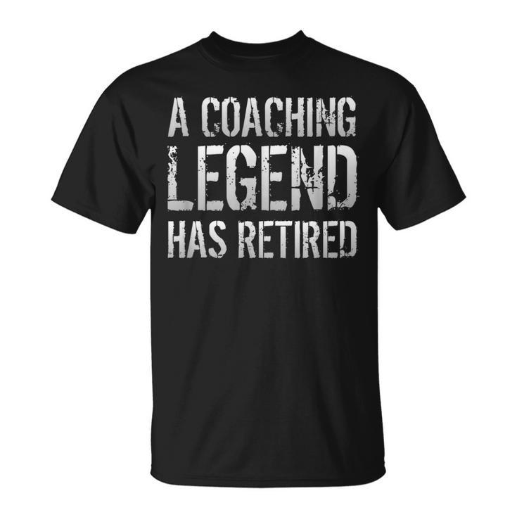 A Coaching Legend Has Retired Coach Retirement Pension T-Shirt
