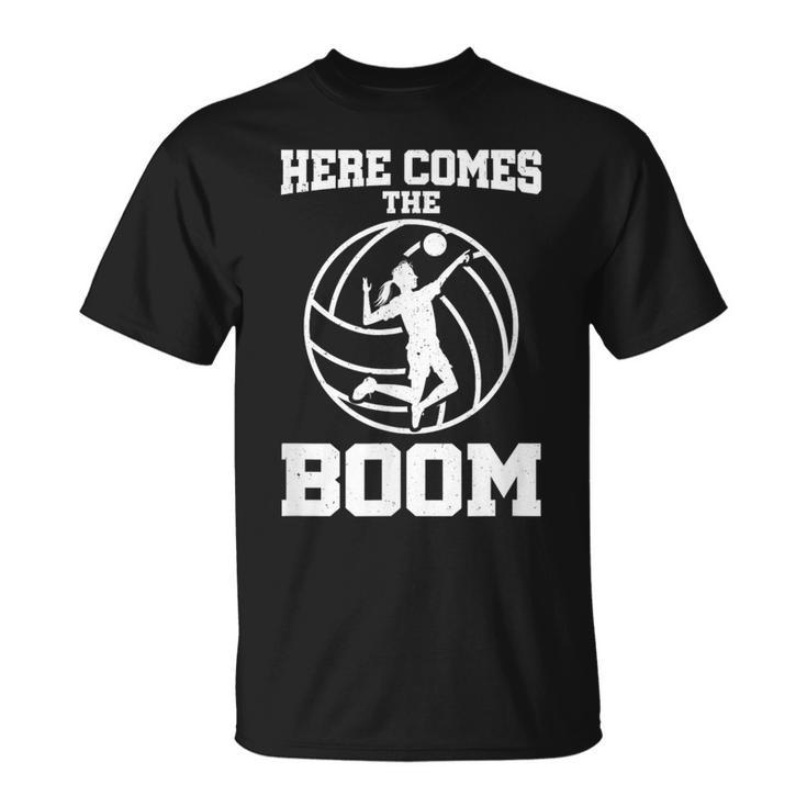 Here Comes The Boom Attack Hit Spike Volleyball T-Shirt