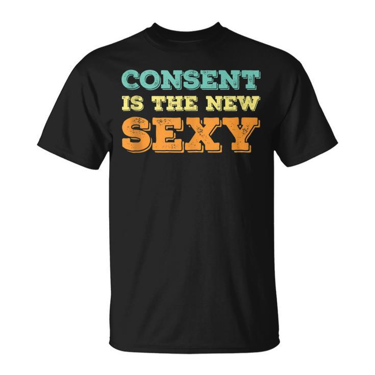 Consent Is The New Sexy Sexual Awareness Vintage Retro T-Shirt