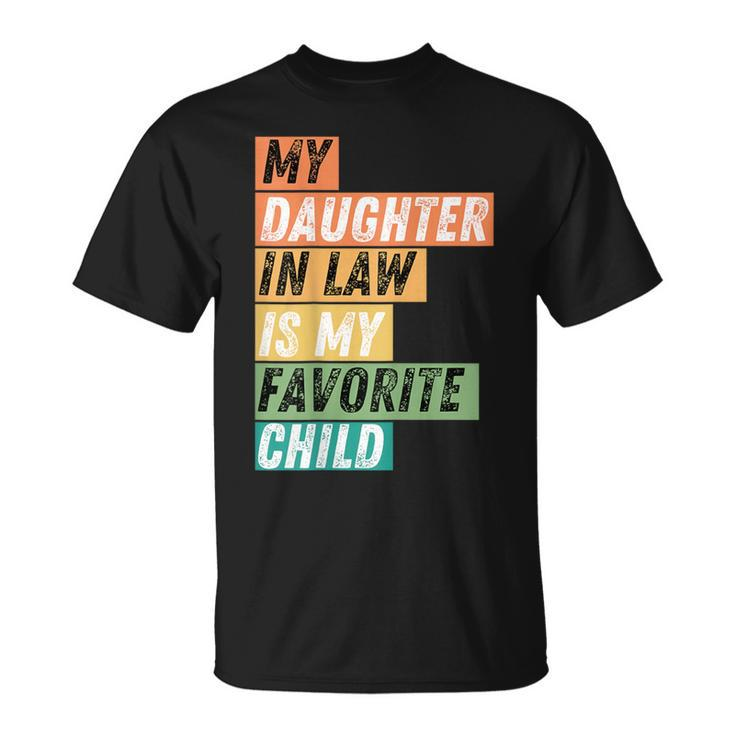 Cool My Daughter In Law Is My Favorite Child Vintage Cut T-Shirt