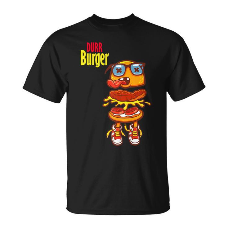 Cool Durr Cute Silly Epic Burger Gaming T-Shirt