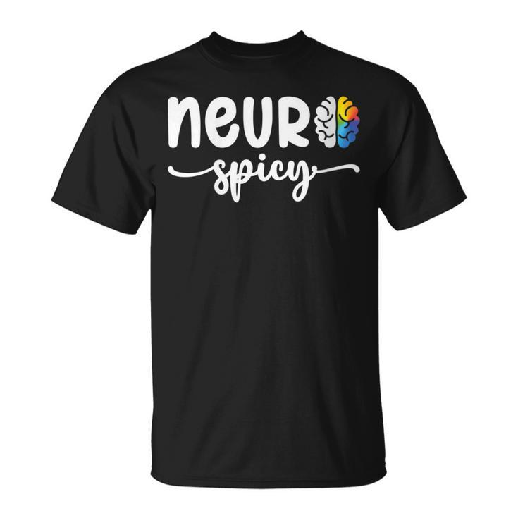 Cool Neurospicy Neuro Spicy Neurotypical Neurodiversity Adhd T-Shirt