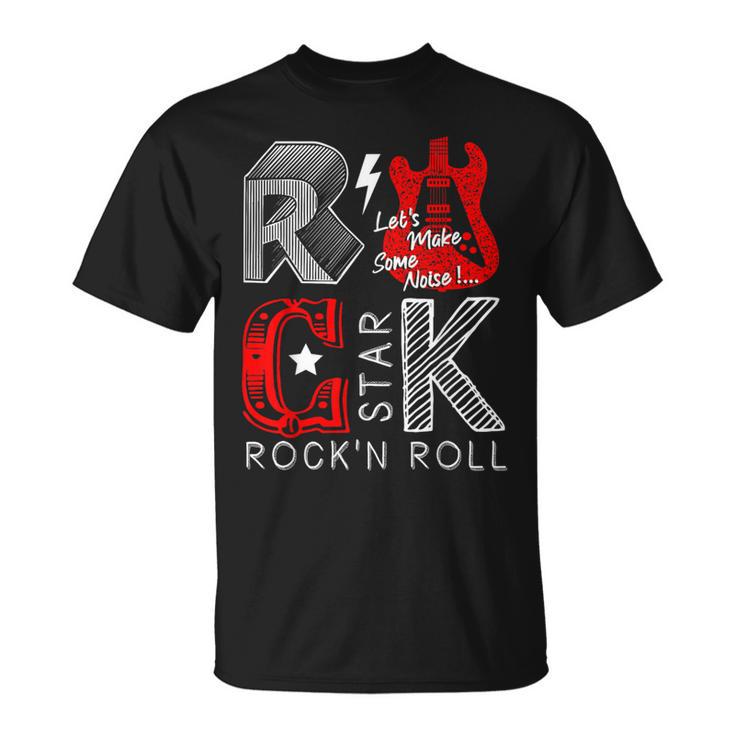 Cool Rock And Roll Star I Love Rock Loud Music Rock & Roll T-Shirt