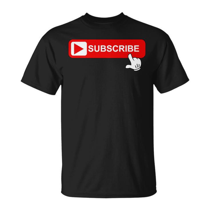 Cool Subscribe For Vlogger Tube Button T-Shirt