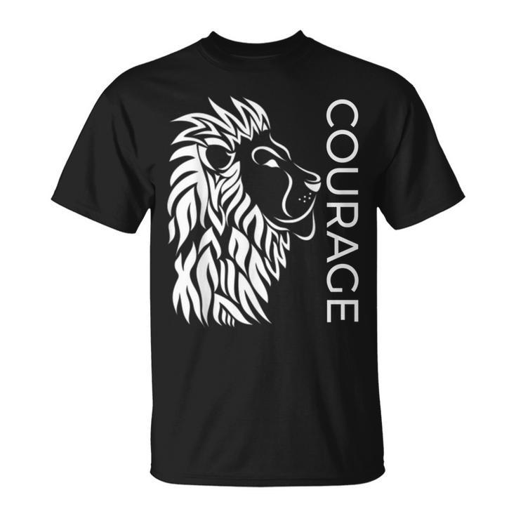 Courage Brave Lion Fighters Fearless Inspiring T-Shirt