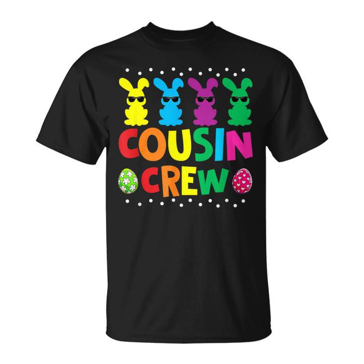 Cousin Crew Bunny Rabbit Easter Day Eggs Hunting Squad T-Shirt