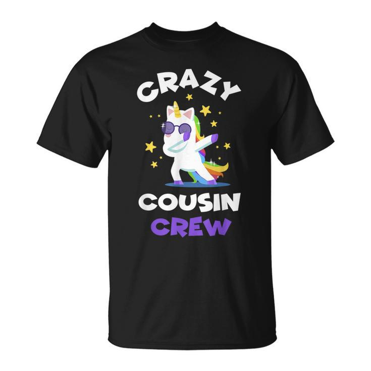 Crazy Cousin Crew Reunion Unicorn T Dabb T-Shirt