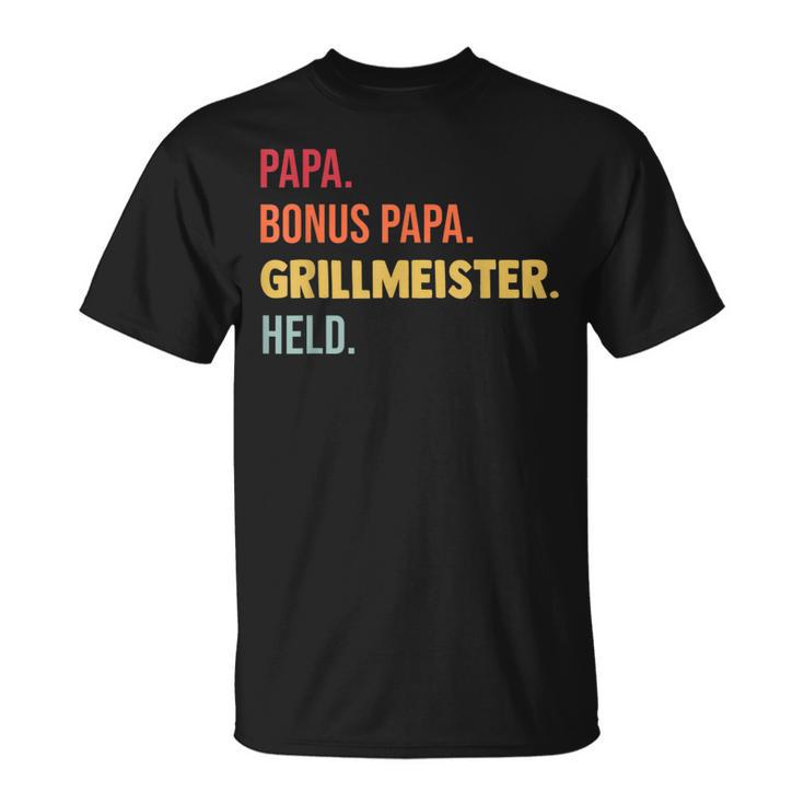 Dad Bonus Papa Grillmeister Bonus Papa Griller S T-Shirt