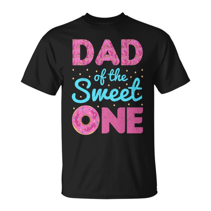 Dad Of Sweet One 1St Birthday Matching Family Donut T-Shirt