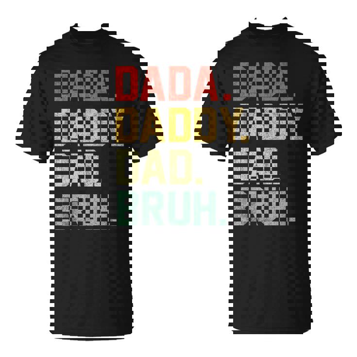 Dada Daddy Dad Bruh Retro Vintage Fathers Day 2024 T-Shirt
