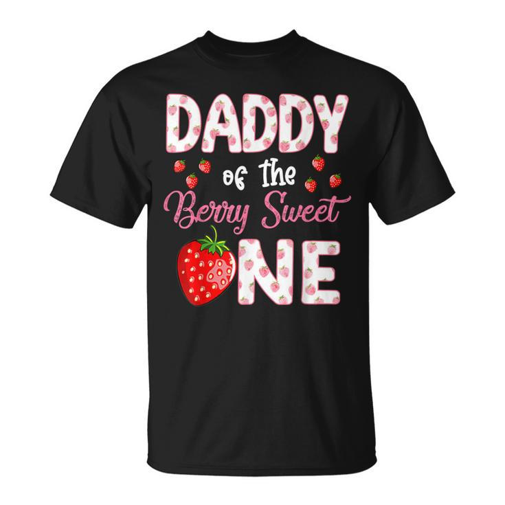 Daddy Of The Berry Sweet One Strawberry First Birthday T-Shirt