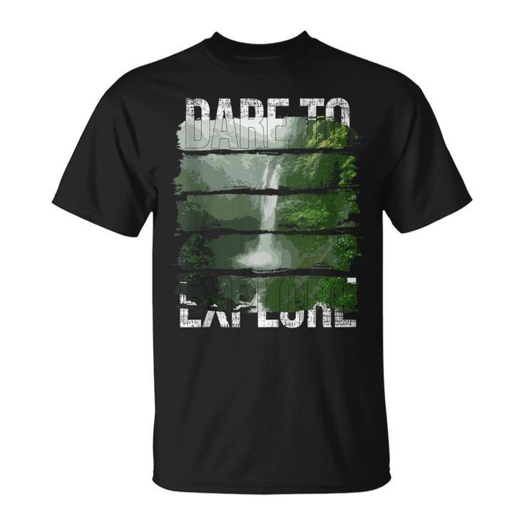 Dare To Explore Waterfall T-Shirt