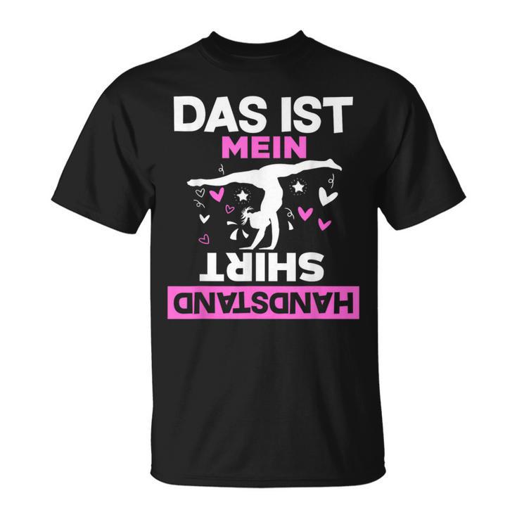 Das Ist Mein Handstand Gymnast T-Shirt