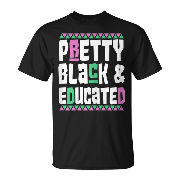 Dashiki Pretty Black And Educated African Pride Heritage T-Shirt