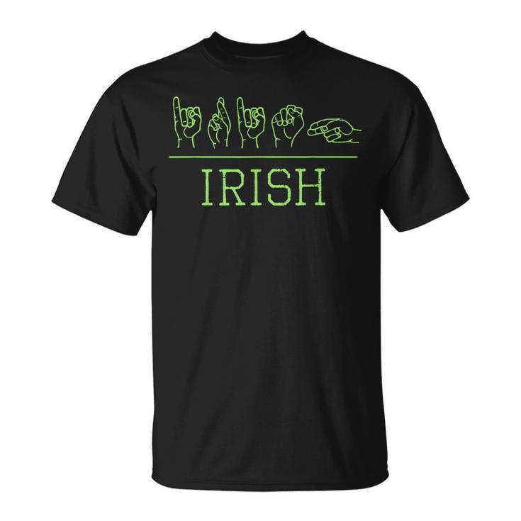Deaf Pride Trendy St Patrick's Day Irish Asl T-Shirt