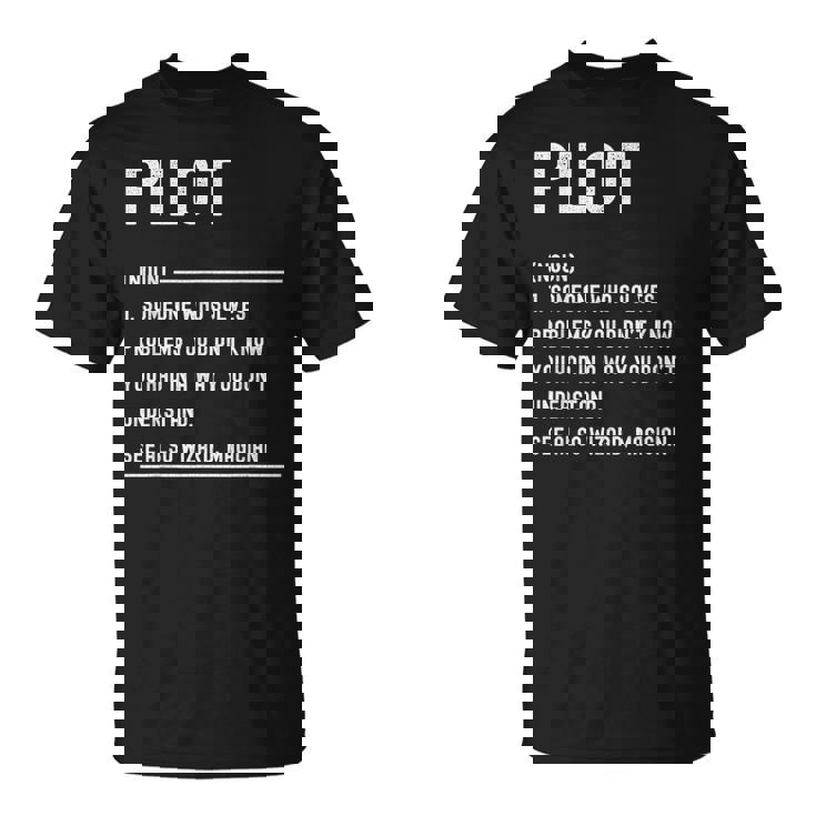 Divertido Título De Trabajo De Pilot Definition Camiseta unisex