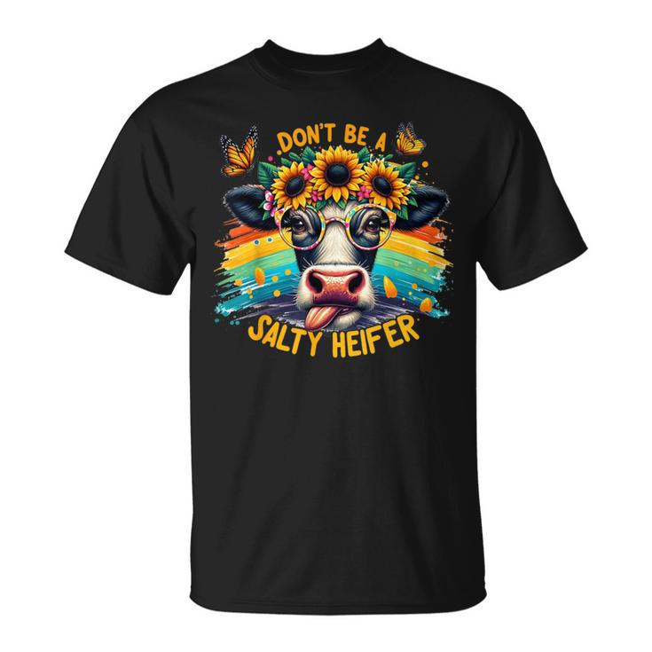 Don't Be A Salty Heifer Pun Cows Lover Vintage T-Shirt