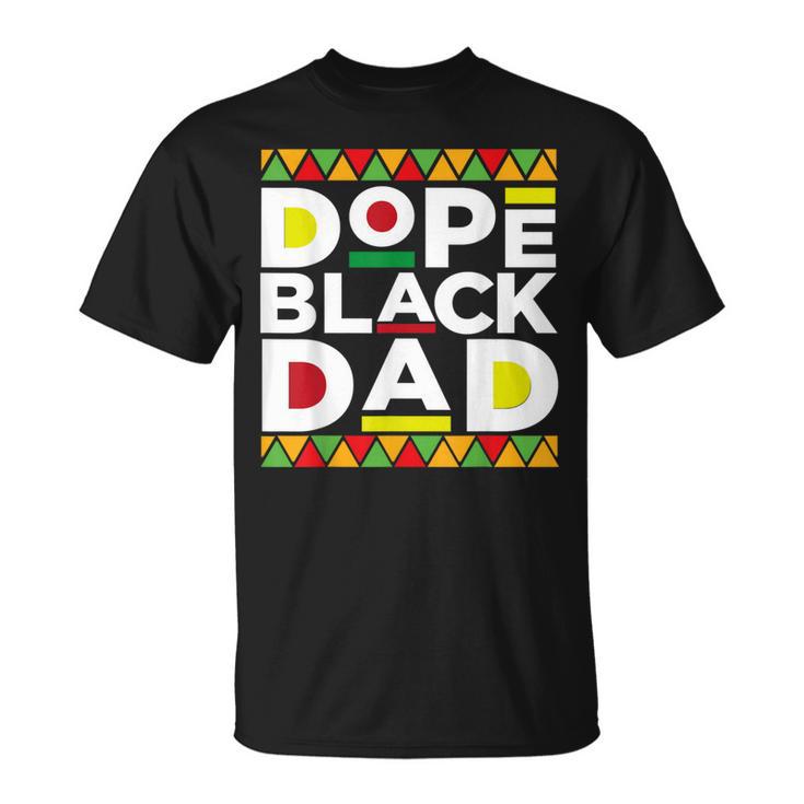 Dope Black Dad Afro American African Fathers Day Junenth T-Shirt