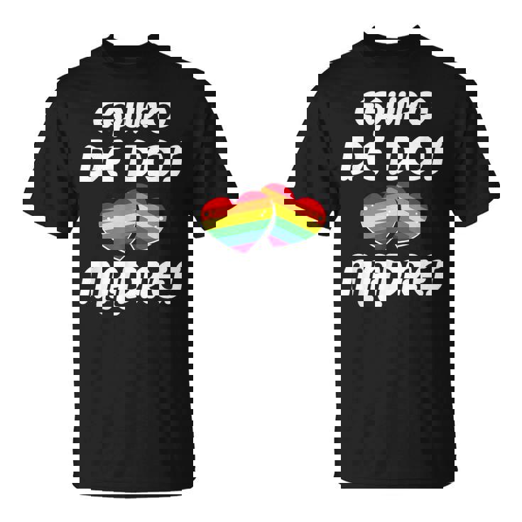 Dos Madres Lgbt-Q Orgullo Gay Mamá Aliada Corazón Arco Iris Camiseta unisex