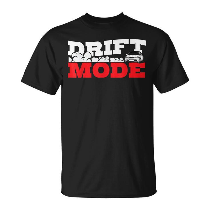 Drift Saying Race Motorsport Furious Drifting Car T-Shirt