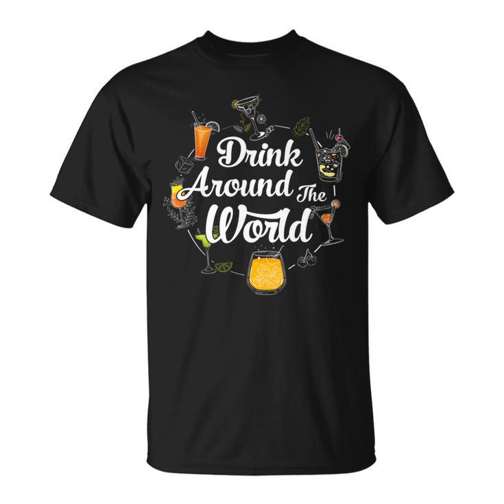 Drink Around The World I Drink Around The World Epcot T-Shirt