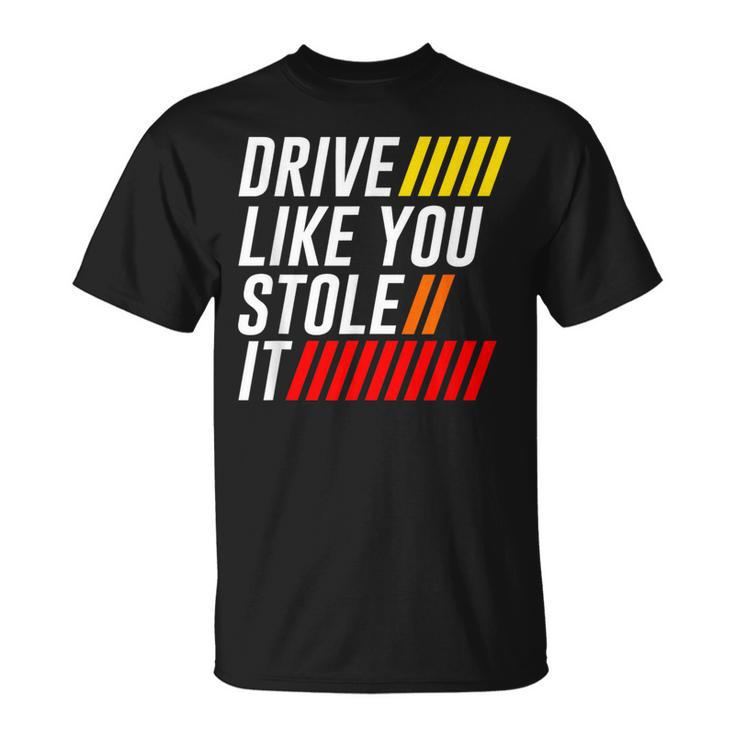 Drive Steal Auto Theft Speed Monster T-Shirt
