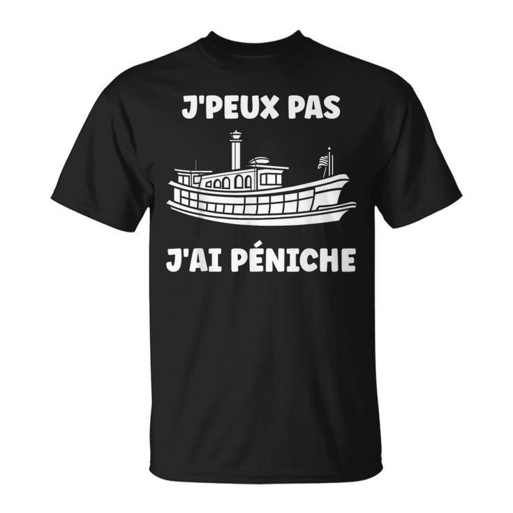 Drôle Bateau Péniches Humoristique J'ai Péniche T-Shirt