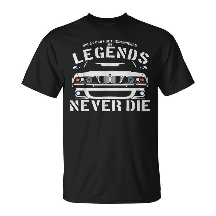 E39 5 Series Legends Never Die T-Shirt