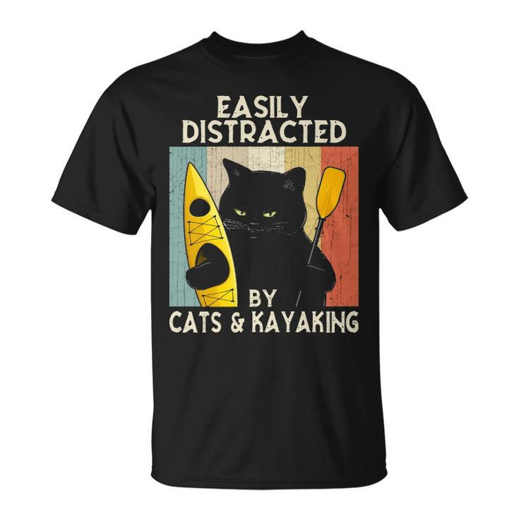 Easily Distracted By Cats & Kayaking Cat Lovers Kayakers T-Shirt