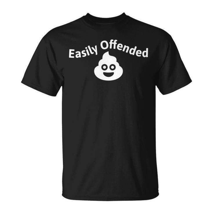 Easily Offended By People Poop Face Sarcasm T-Shirt