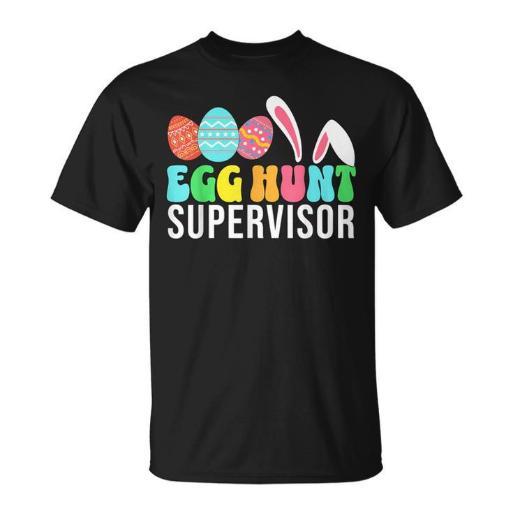 Easter Egg Hunting Supervisor Parents T-Shirt