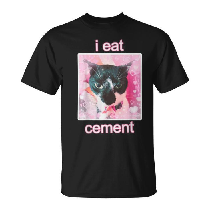 I Eat Cement Cat T-Shirt