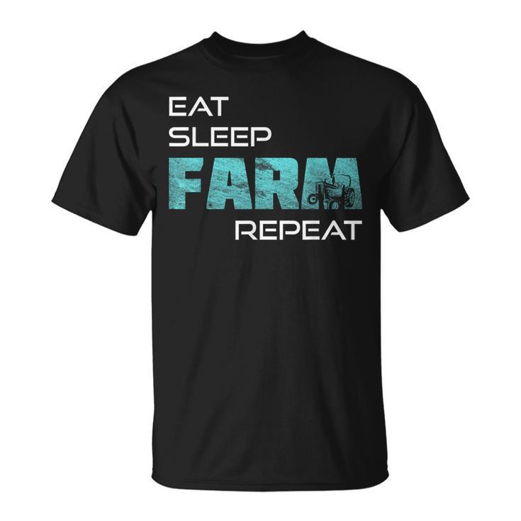 Eat Sleep Farm Repeat For Farmers And Tractors T-Shirt