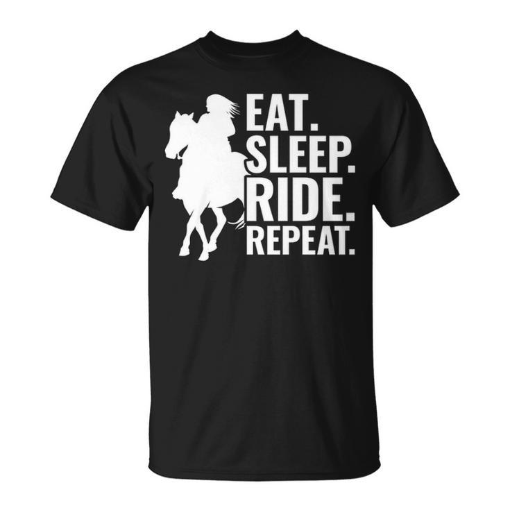 Eat Sleep Ride Repeat Horse Lovers T-Shirt