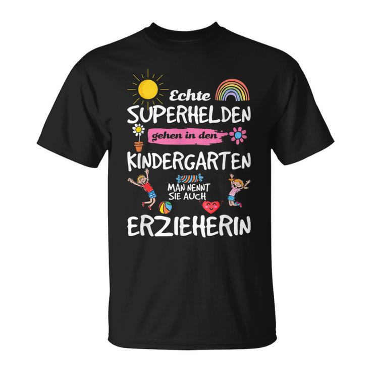 Echte Superhelden Ggehen In Kindergarten Go In Kindergarten T-Shirt