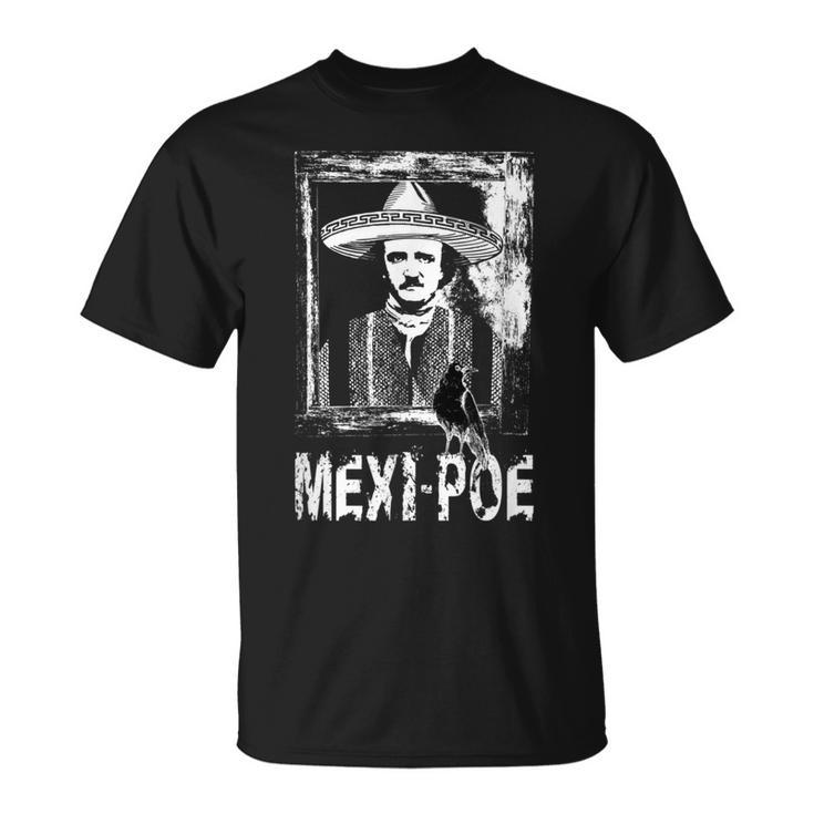 Edgar Allan Poe Mexican Mexi-Poe Literature Book Lover T-Shirt