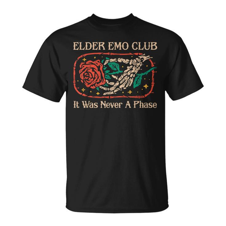 Elder Emo Club It Was Never A Phase Skeleton And Rose Quote T-Shirt