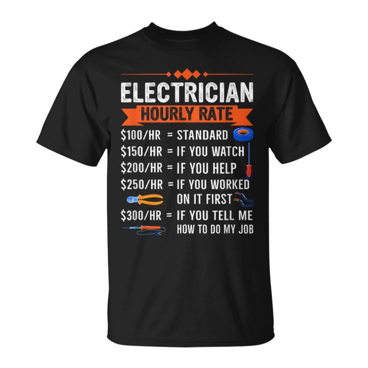 Electrician Hourly Rate With Electric Tools Drawings T-Shirt