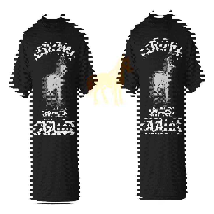Equitación Divertido Caballo Esta Chica Ama Los Caballos Camiseta unisex