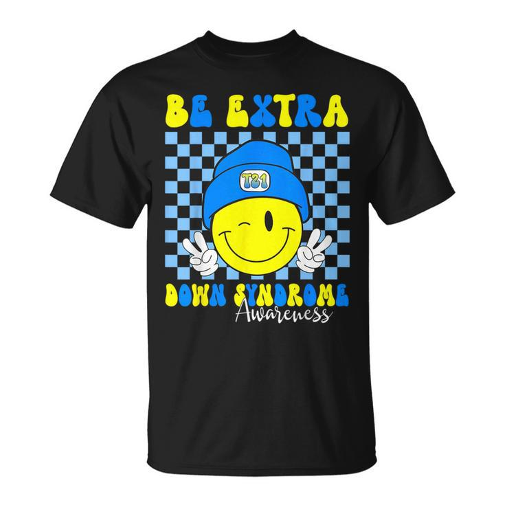 Be Extra Down Syndrome Awareness Yellow And Blue Smile Face T-Shirt