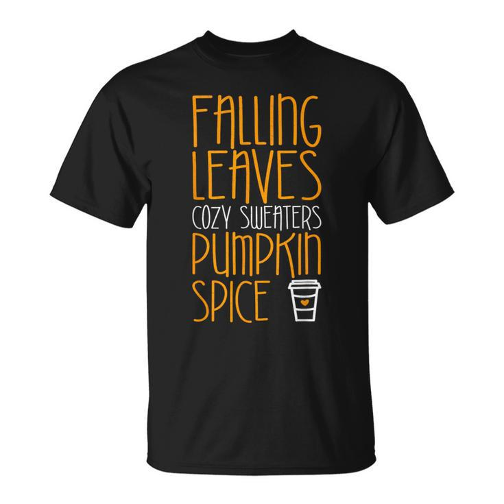 Falling Leaves Cozy Sweaters Pumpkin Spice T-Shirt