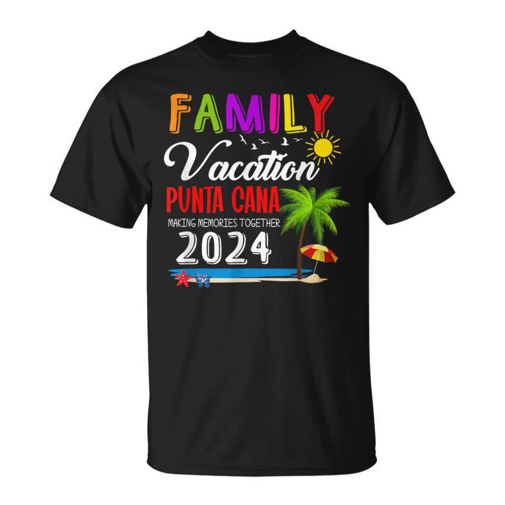 Family Vacation Punta Cana Making Memories 2024 Beach Trip T-Shirt