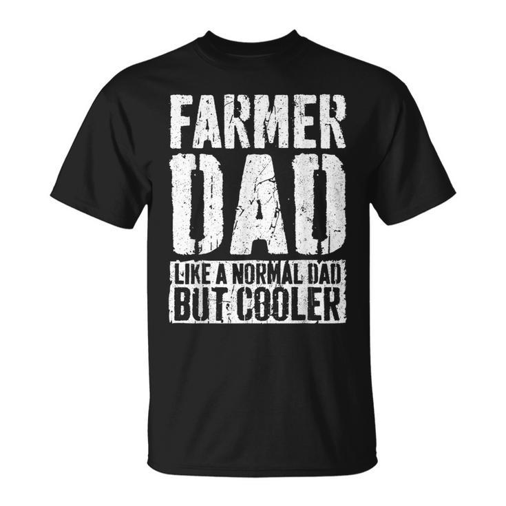 Farmer Dad Fathers Day Farmer Dad T-Shirt