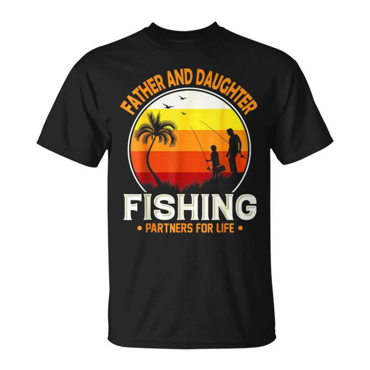 Father Daughter Fishing Partner For Life Best Father's Day T-Shirt
