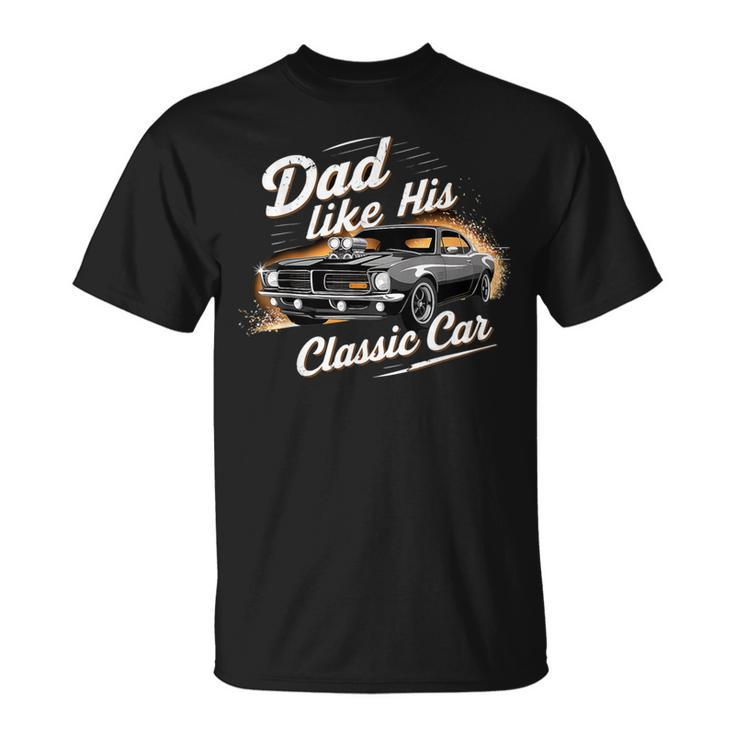 Father's Day Special Timeless Dad With Classic Car Chram T-Shirt