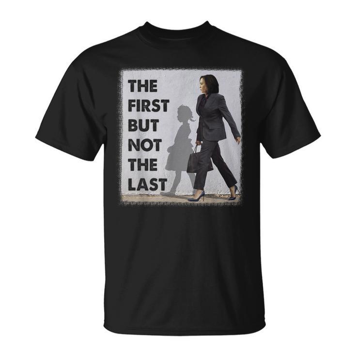 The First But Not The Last Kamala Harris Ruby Bridges Madam T-Shirt