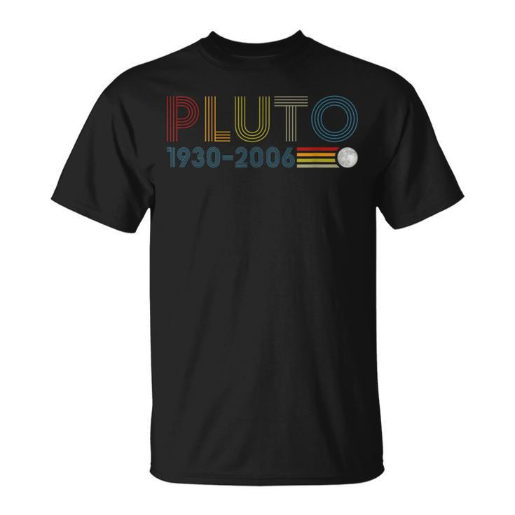 Never Forget Pluto 1930 2006 Nerdy Astronomy Space Science T-Shirt